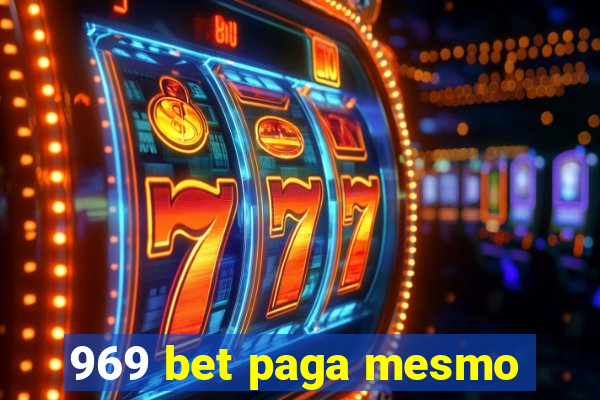 969 bet paga mesmo